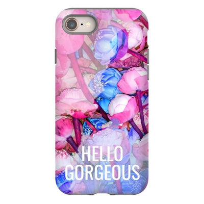 Hello Gorgeous! - iPhone 8