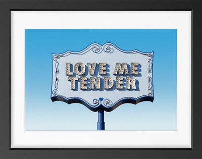Love Me Tender - 22x26 / Black Frame / Buy - Limited Edition Print