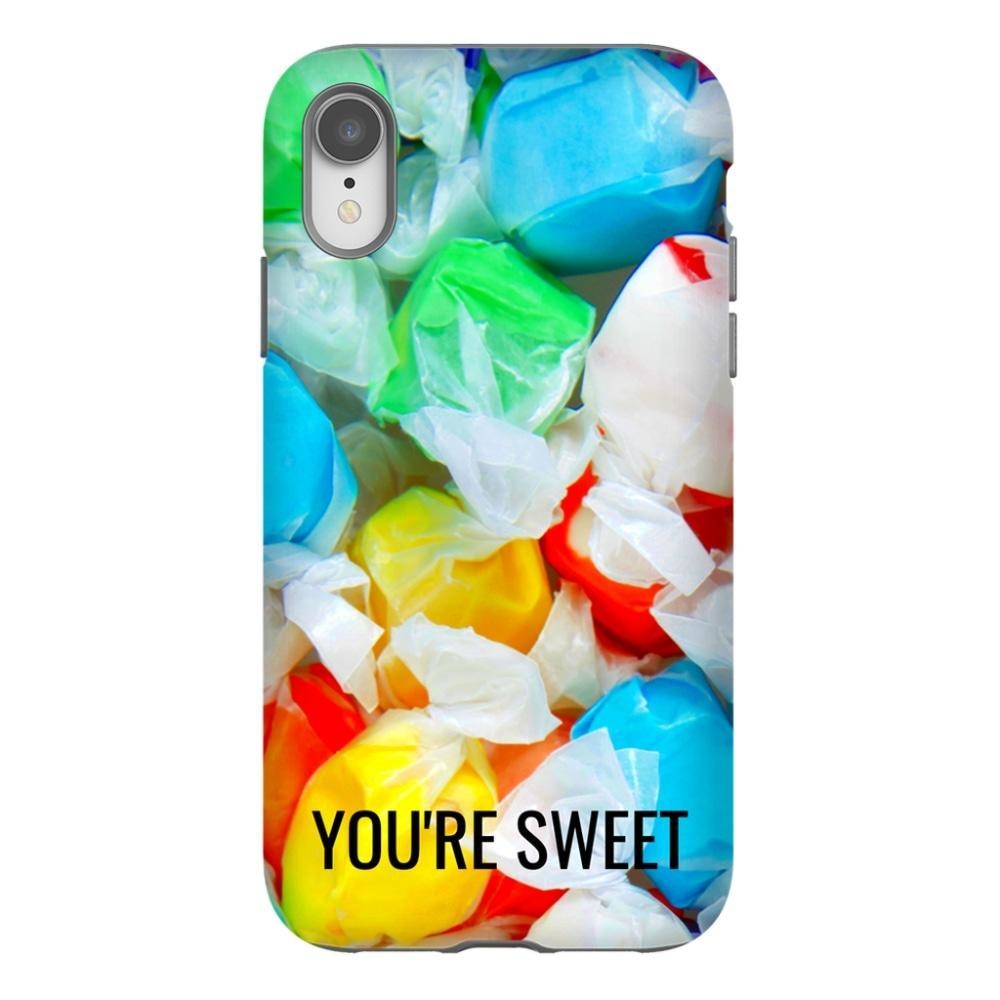 You’re Sweet - iPhone XR